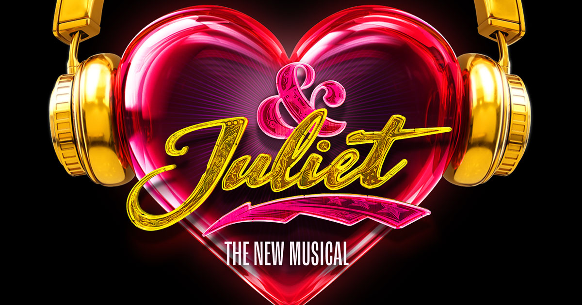& Juliet | Official Broadway Website